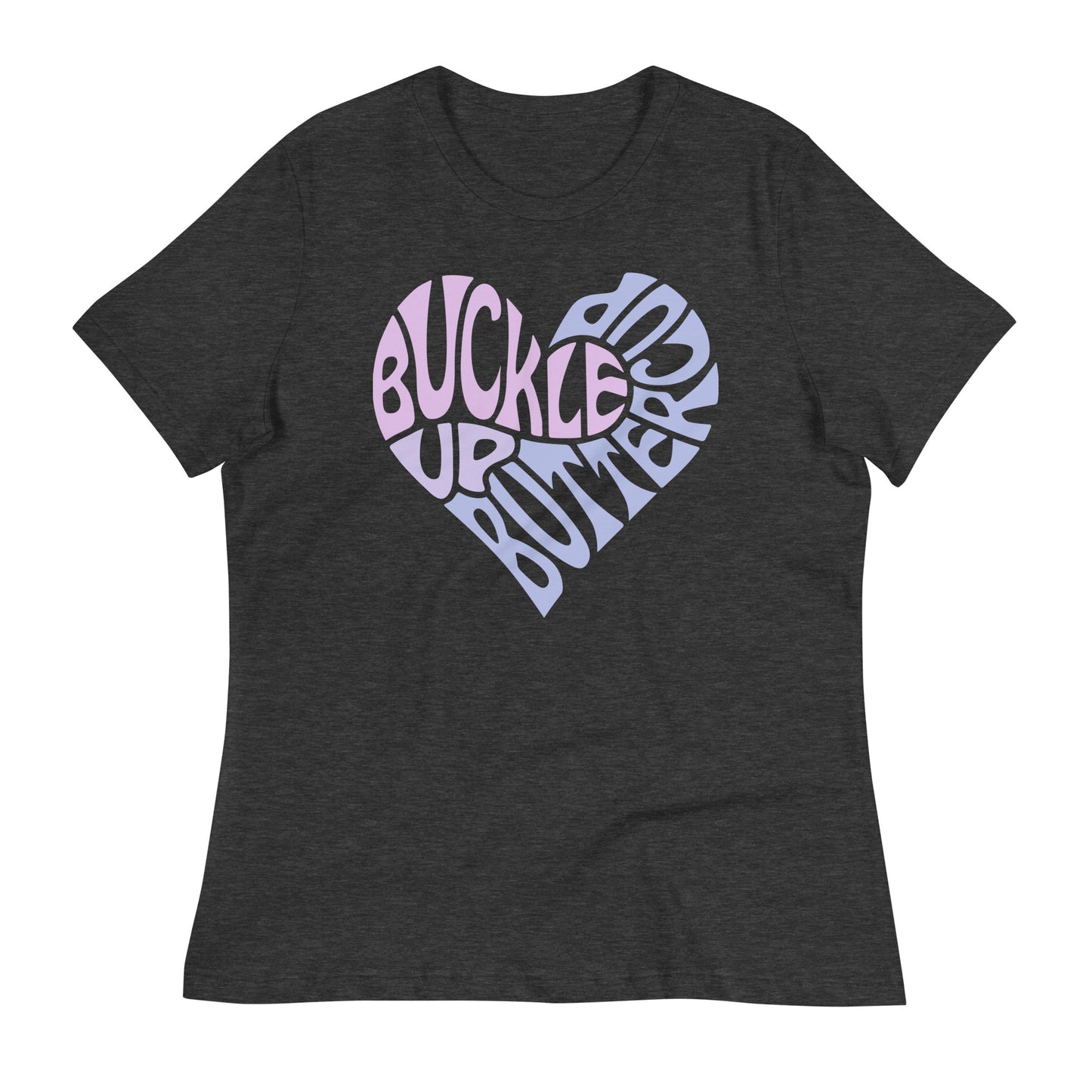 Buckle up buttercup typo tees for female, lioness-love
