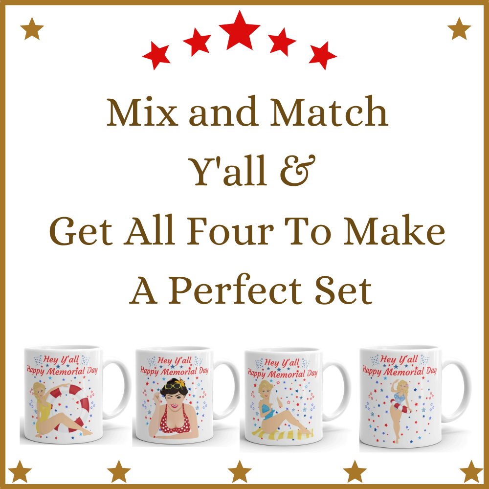 Hey Y’all Happy Memorial Day Mug – Coffee Cup