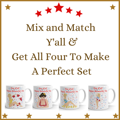 Hey Y’all Happy Memorial Day Mug – Coffee Cup