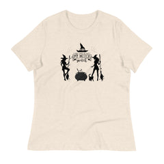 Women's T-Shirt "Don’t make me flip my witch switch," lioness-love