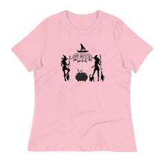 Women's T-Shirt "Don’t make me flip my witch switch," lioness-love